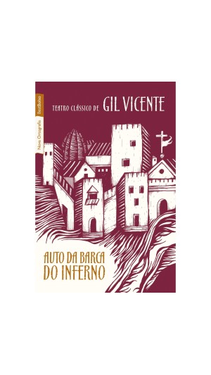 LIVRO TEATRO CLASSICO DE GIL VICENTE - AUTO DA BARCA DO INFERNO - 3  ED.