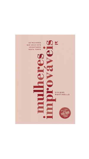 LIVRO MULHERES IMPROVÁVEIS ED.VIDA
