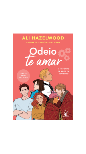 LIVRO ODEIO TE AMAR ED.ARQUEIRO